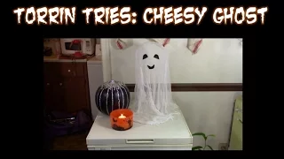 Torrin Tries: Cheesy Ghost