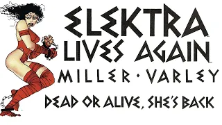 Ninja Zombies! - Frank Miller and Lynn Varley's Elektra Lives Again