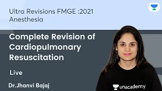 Complete Revision of Cardiopulmonary Resuscitation | FMGE21 | Let's Crack NEET PG | Dr.Jhanvi Bajaj