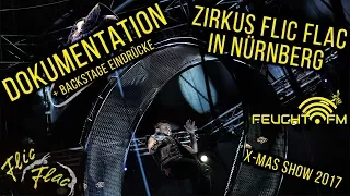 ZIRKUS FLIC FLAC DOKUMENTATION NÜRNBERG 2017