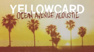 Yellowcard - Ocean Avenue Acoustic