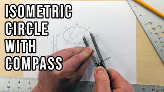 How to Draw an Isometric Circle with a Compass