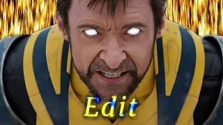 Wolverine edit // let's f***ing go! || 4k