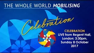 The Whole World Mobilising: Celebration