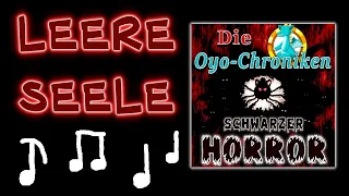Leere Seele – Feat. Oyo / Schwarzer Horror