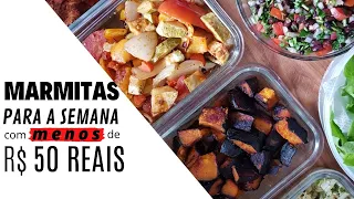 MARMITAS SAUDÁVEIS PARA A SEMANA COM MENOS DE 50 REAIS [CARDAPIO FITNESS]