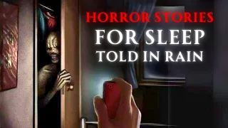 50 Scary Stories In The Rain | Horror Stories for Sleep (6 HOURS)