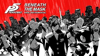 One Hour Game Music: Persona 5 - Beneath The Mask (Rain - Instrumental) for 1 Hour