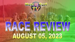 2023 Aug 05 | MMTCI | RACE REVIEW