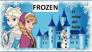 CUENTO DE FROZEN , EL REINO DE ARENDEL /LEARN SPANISH