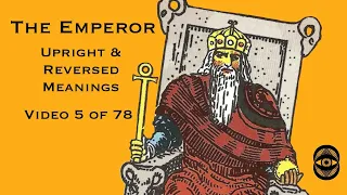 The Emperor Tarot Card Meanings (General, Love, Money, Personality, Advice) (July 8, 2021)