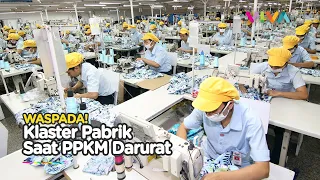 Tak Terapkan WFH 50 Persen, Waspada Klaster Pabrik di Tengah PPKM Darurat