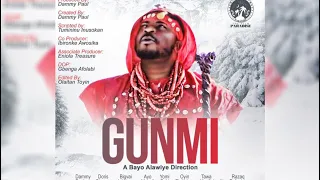 GUNMI 1 & 2 Nollywood Movie Dammy Paul Bayo Alawiye Enny Treasure Bigvai Ayo Mogaji Tawa Aji Yomi Go