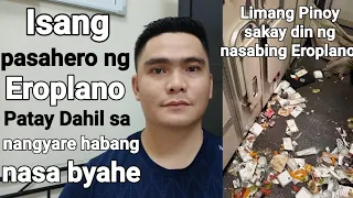 ISANG PASAHERO NG EROPLANO PA TAY DAHIL SA NANGYARE HABANG NASA BYAHE | MGA PINOY NAKASAKAY DIN DUN