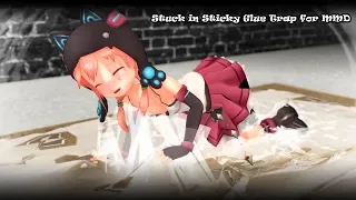 [old work]Stuck in Sticky Glue Trap for MMD[1]