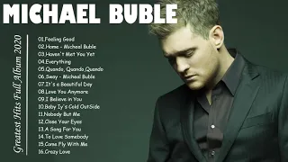 Michael Buble Greatest Hits Full Album 2021 - The Best Songs of Michael Buble 2021