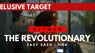 HITMAN WoA | Year 3 Elusive Target | The Revolutionary | Silent Assassin Suit Only In 1:06