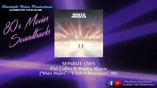 Separate Lives - Phil Collins & Marilyn Martin ("White Nights", 1985)