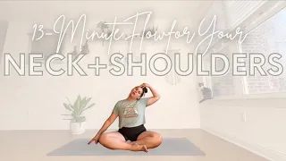 13-Minute Flow for Your Neck & Shoulders