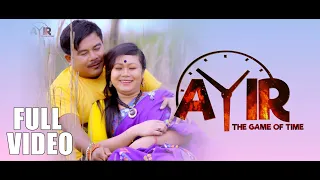 AYIR | NEW MISING VIDEO SONG 2020 | SARBESWAR KARDONG | MINTU REGON & SANGEETA| 4K