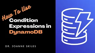 How To Use Condition Expressions in DynamoDB