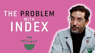 The Problem with Index