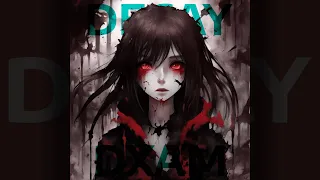 DXAM - DECAY