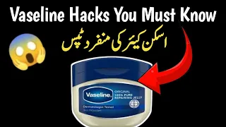 Skincare Routine Tips | Vaseline Hacks for Skin Care @zojaskitchenhacksofficial