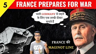 Ep#5: France Prepares for War: What was France Doing When Germany was Rearming? Maginot Line