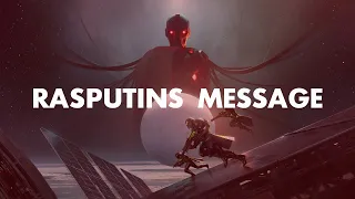 RASPUTIN'S FINAL MESSAGE