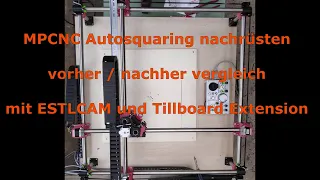 MPCNC - Autosquare nachrüsten