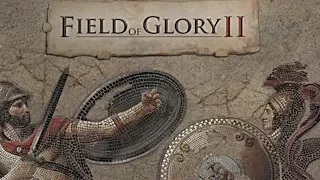 Field of Glory II Поля Славы #2