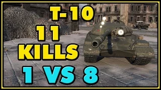 World of Tanks | T-10 - 11 Kills - 8.5K Damage