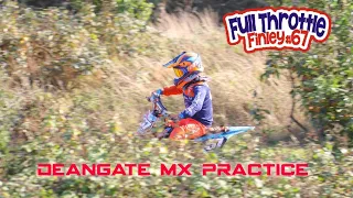 Full Throttle Finley #67 KTM SX65 Deangate MX Practice