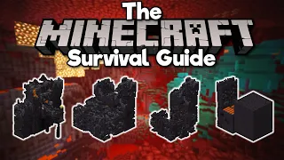 Exploring the Four Types of Bastion! ▫ The Minecraft Survival Guide (Tutorial Lets Play) [Part 315]