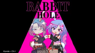 RABBIT HOLE - COLLAB W/ @Cherrrys