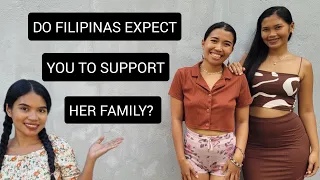 Do YOU have to SUPPORT your FILIPINAS WHOLE FAMILY?