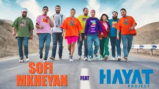 Sofi Mkheyan feat. Hayat Project - Amperic Ver / Ամպերից Վեր / 2022