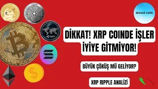 Attention! Things Are Not Going Well With Xrp Coin! Xrp Coin Last Minute Analysis & Crypto Review