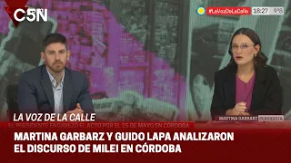 REPERCUSIONES del ACTO de MILEI en CÓRDOBA: hablamos con MARTINA GARBARZ y GUIDO LAPA