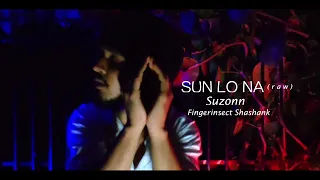 Sun lo na ( Raw ) suzonn | Fingerinsect Shashank | Finger Dance video 2021 | Shashank Vishwakarma