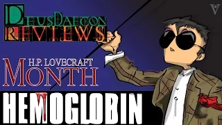 Hemoglobin: HP Lovecraft Month:  Deusdaecon Reviews