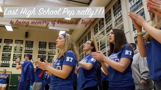 Vlog 8: Our Last High School Pep Rally!! [In Loving Memory of Ramsie E. Taylor]