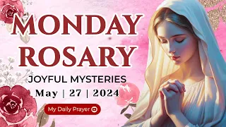 HOLY ROSARY  MONDAY 🟠JOYFUL MYSTERIES OF THE ROSARY🌹 MAY 27, 2024 | COMPASSION AND MOTHERLY LOVE