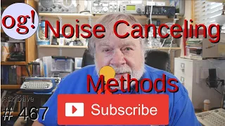 Noise Canceling Methods (#467)
