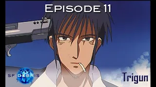 A Look at Trigun, Episode 11