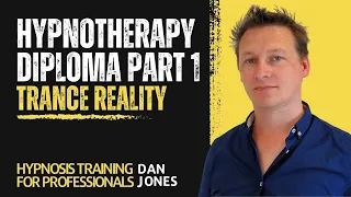 The Trance Nature of Reality HYPNOTHERAPY DIPLOMA Part 01