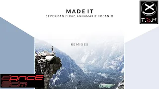 Severman & Firaz - Made It (feat. Annamarie Rosanio) [Zeric Remix]