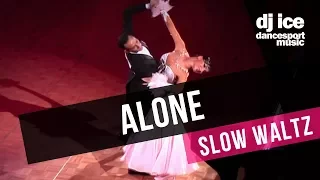 SLOW WALTZ | Dj Ice ft Lenna - Alone (Alan Walker Cover)