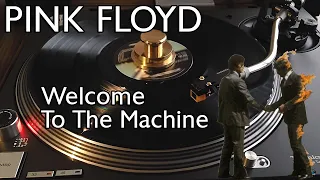 Pink Floyd - Welcome To The Machine (1975 Original US Pressing) - [HQ Rip] Black Vinyl LP